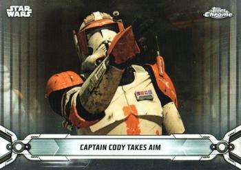 2019 Topps Chrome Star Wars Legacy #69 Captain Cody Takes Aim Front