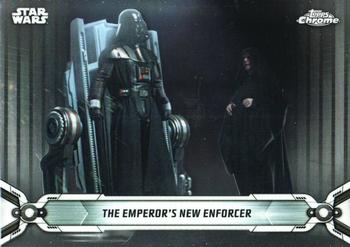 2019 Topps Chrome Star Wars Legacy #73 The Emperor's New Enforcer Front