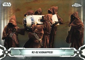 2019 Topps Chrome Star Wars Legacy #78 R2-D2 Kidnapped! Front