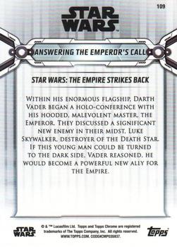 2019 Topps Chrome Star Wars Legacy #109 Answering the Emperor's Call Back