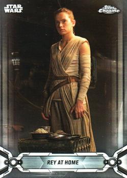 2019 Topps Chrome Star Wars Legacy #155 Rey at Home Front