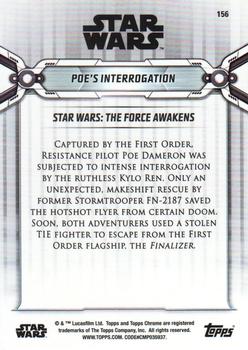 2019 Topps Chrome Star Wars Legacy #156 Poe's Interrogation Back
