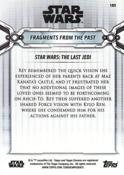 2019 Topps Chrome Star Wars Legacy #189 Fragments from the Past Back