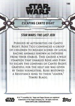 2019 Topps Chrome Star Wars Legacy #190 Escaping Canto Bight Back