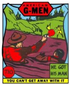 1936 American G-Men (R13-2) #710 He Got His Man Front