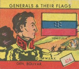 1939 W.S. Corp Generals & Their Flags (R58) #426 Simon Bolivar Front