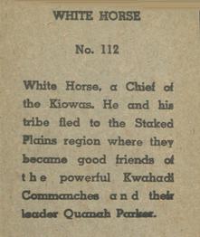1940 W.S. Corp Indian Chiefs Type 2 (R184) #112 White Horse Back