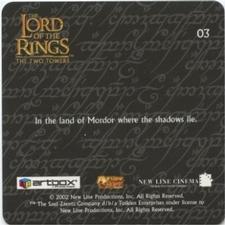 2002 Artbox Lord of the Rings: The Two Towers Action Flipz #03 In the land of Mordor where the shadows lie. Back