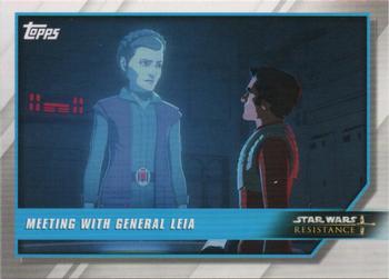 2019 Topps Star Wars: Resistance #7 Meeting with General Leia Front