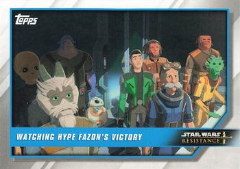 2019 Topps Star Wars: Resistance #17 Watching Hype Fazon's Victory Front