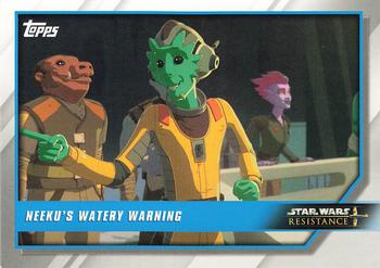 2019 Topps Star Wars: Resistance #19 Neeku's Watery Warning Front