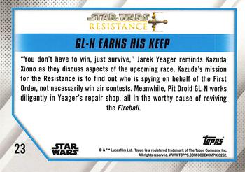 2019 Topps Star Wars: Resistance #23 GL-N Earns his Keep Back