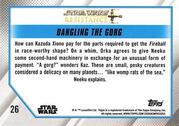 2019 Topps Star Wars: Resistance #26 Dangling the Gorg Back