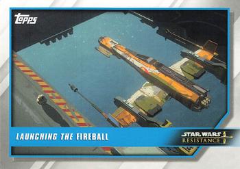 2019 Topps Star Wars: Resistance #28 Launching the Fireball Front