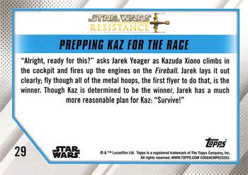 2019 Topps Star Wars: Resistance #29 Prepping Kaz for the Race Back