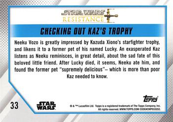 2019 Topps Star Wars: Resistance #33 Checking Out Kaz's Trophy Back