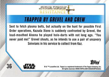 2019 Topps Star Wars: Resistance #36 Trapped by Grevel and Crew Back