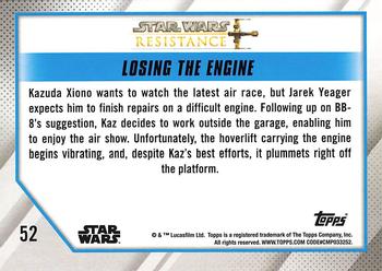 2019 Topps Star Wars: Resistance #52 Losing the Engine Back