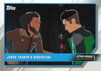 2019 Topps Star Wars: Resistance #58 Jarek Yeager's Discipline Front