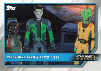 2019 Topps Star Wars: Resistance #74 Recovering from Neeku's 