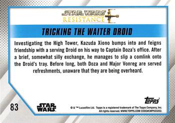 2019 Topps Star Wars: Resistance #83 Tricking the Waiter Droid Back