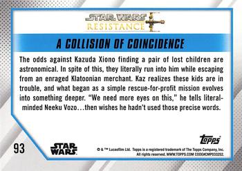 2019 Topps Star Wars: Resistance #93 A Collision of Coincidence Back