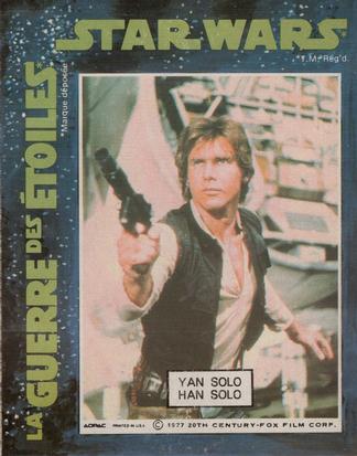 1977 ADPAC Canadian General Mills La Guerre Des Etoiles / Star Wars Stickers #NNO Yan Solo / Han Solo Front