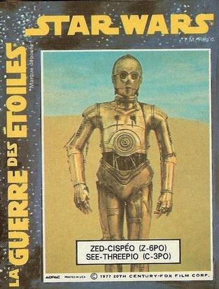 1977 ADPAC Canadian General Mills La Guerre Des Etoiles / Star Wars Stickers #NNO Z-6PO / C-3PO Front