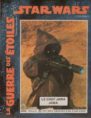 1977 ADPAC Canadian General Mills La Guerre Des Etoiles / Star Wars Stickers #NNO Le Chef Jawa / Jawas Front