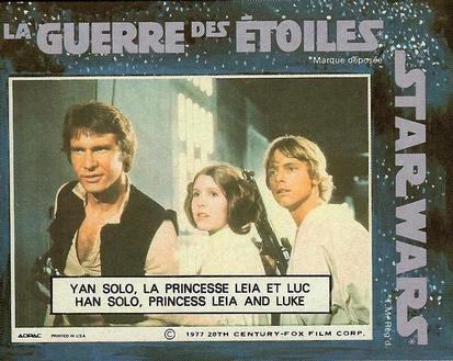 1977 ADPAC Canadian General Mills La Guerre Des Etoiles / Star Wars Stickers #NNO Yan Solo, La Princesse Leia et Luc / Han Solo, Princess Leia and Luke Front