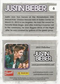 2012 Panini Justin Bieber #6 Justin won two honors of the Nickelodeon 25th Annual Kids' Choice Awards held at Galen Center on March 31, 2012 in Los Angeles. Back