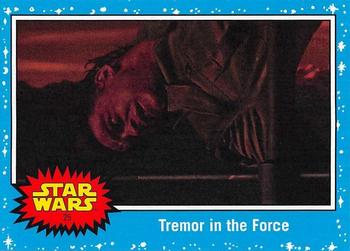 2019 Topps Star Wars Journey to Star Wars The Rise of Skywalker #25 Tremor in the Force Front