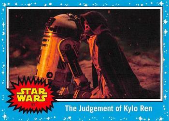 2019 Topps Star Wars Journey to Star Wars The Rise of Skywalker #52 The Judgement of Kylo Ren Front