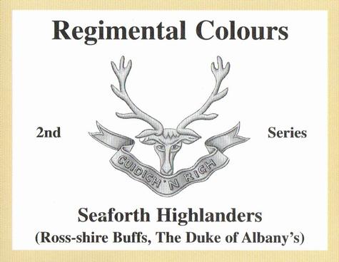 2012 Regimental Colours : Seaforth Highlanders (Ross-shire Buffs, The Duke of Albany's) 2nd Series #NNO Title Card Front