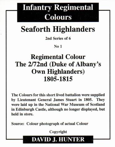 2012 Regimental Colours : Seaforth Highlanders (Ross-shire Buffs, The Duke of Albany's) 2nd Series #1 Regimental Colour The 2/72nd (Duke of Albany's Own Highlanders) 1805-1815 Back