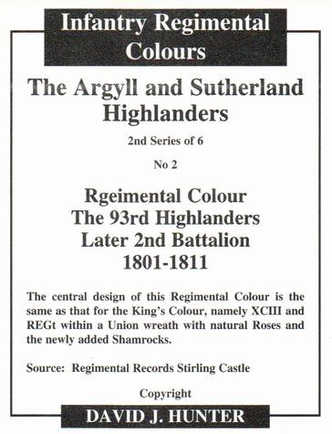 2011 Regimental Colours : The Argyll and Sutherland Highlanders 2nd Series #2 Regimental Colour The 93rd Highlanders Later 2nd Battalion 1801-1811 Back