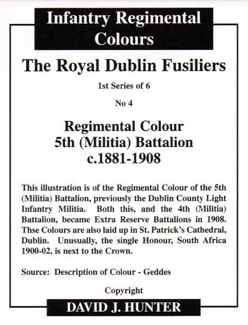 2010 Regimental Colours : The Royal Dublin Fusiliers #4 Regimental Colour 5th (Militia) Battalion c.1881-1908 Back