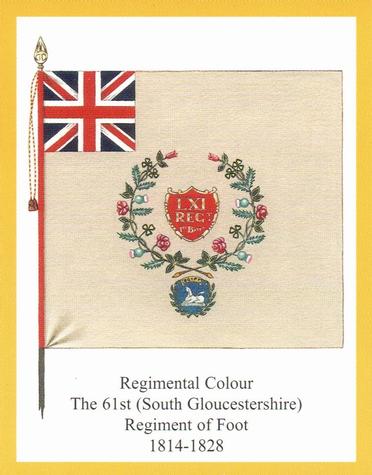 2013 Regimental Colours : The Gloucestershire Regiment 2nd Series #1 Regimental Colour The 61st (South Gloucestershire) Regiment of Foot 1814-1828 Front