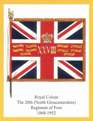 2013 Regimental Colours : The Gloucestershire Regiment 2nd Series #3 Royal Colour The 28th (North Gloucestershire) Regiment of Foot 1868-1952 Front