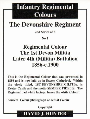 2012 Regimental Colours : The Devonshire Regiment 2nd Series #1 Regimental Colour The 1st Devon Militia Later 4th (Militia) Battalion 1856-c.1900 Back