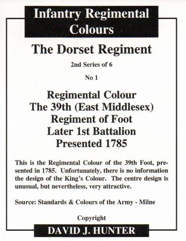 2012 Regimental Colours : The Dorset Regiment 2nd Series #1 Regimental Colour The 39th (East Middlesex) Regiment of Foot Later 1st Battalion Presented 1785 Back