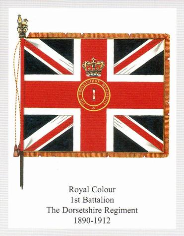 2012 Regimental Colours : The Dorset Regiment 2nd Series #5 Royal Colour 1st Battalion The Dorsetshire Regiment 1890-1912 Front