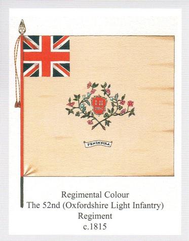 2011 Regimental Colours : The Oxfordshire and Buckinghamshire Light Infantry 2nd Series #2 Regimental Colour The 52nd (Oxfordshire Light Infantry) Regiment c.1815 Front