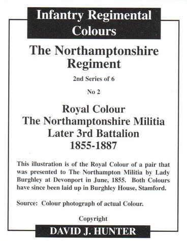 2013 Regimental Colours : The Northamptonshire Regiment 2nd Series #2 Royal Colour The Northamptonshire Militia Later 3rd Battalion 1855-1887 Back