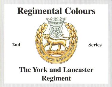 2011 Regimental Colours : The York and Lancaster Regiment 2nd Series #NNO Title Card Front