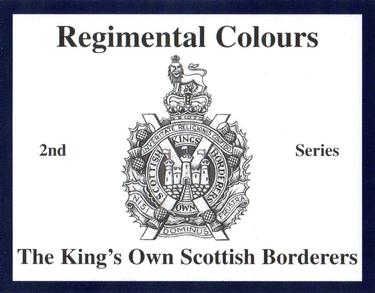 2013 Regimental Colours : The King's Own Scottish Borderers 2nd Series #NNO Title Card Front