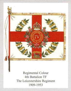 2013 Regimental Colours : The Royal Leicestershire Regiment 2nd Series #6 Regimental Colour 4th Battalion TF The Leicestershire Regiment 1909-1953 Front