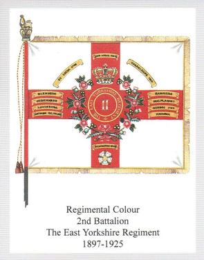 2011 Regimental Colours : The East Yorkshire Regiment (The Duke of York's Own) 2nd Series #4 Regimental Colour 2nd Battalion The East Yorkshire Regiment 1897-1925 Front