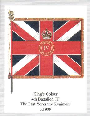 2011 Regimental Colours : The East Yorkshire Regiment (The Duke of York's Own) 2nd Series #5 King's Colour 4th Battalion TF 1909-1953 Front