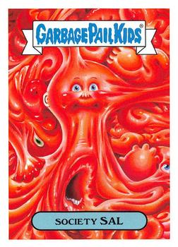 2019 Topps Garbage Pail Kids: Revenge of Oh, the Horror-ible! #15b Society Sal Front